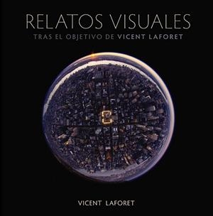 RELATOS VISUALES | 9788441531468 | LAFORET