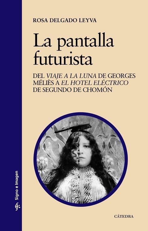 LA PANTALLA FUTURISTA | 9788437630021 | DELGADO