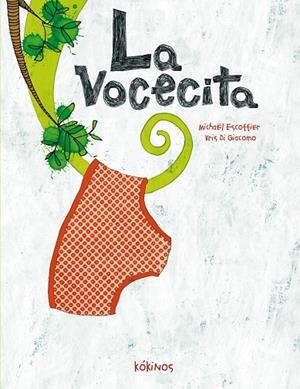 LA VOCECITA | 9788492750757 | VARIS