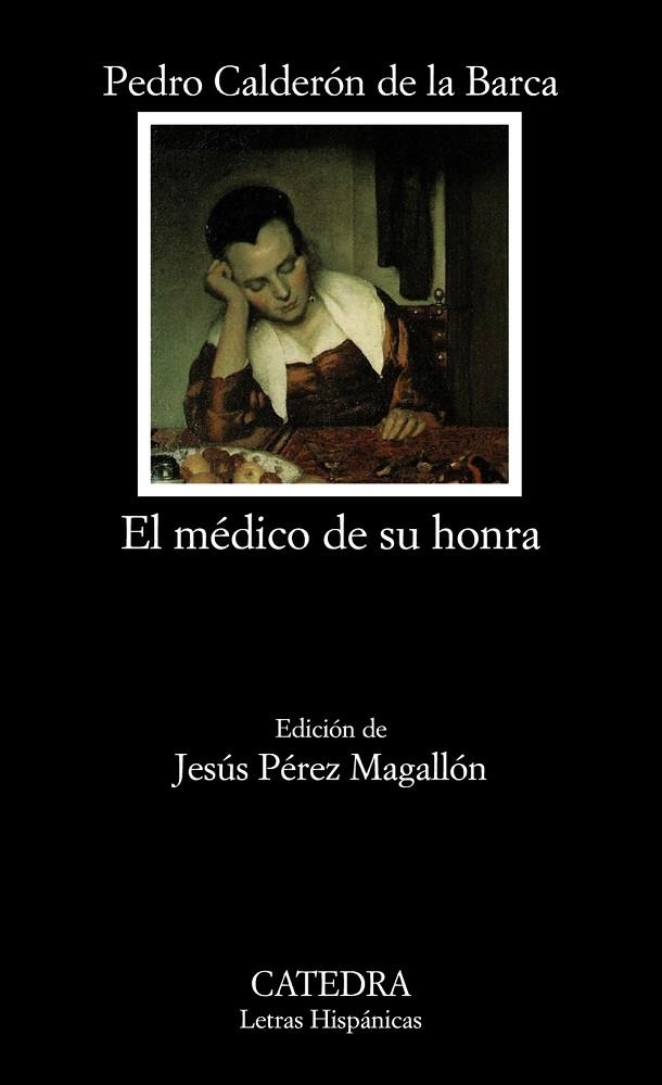 EL MEDICO DE SU HONRA | 9788437630069 | CALDERON
