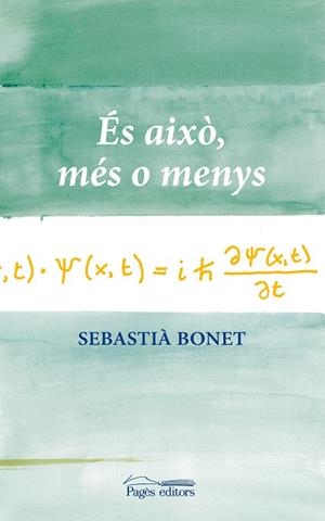 ES AIXO, MES O MENYS | 9788499751917 | BONET