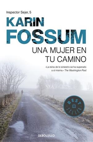 UNA MUJER EN TU CAMINO | 9788499893716 | FOSSUM