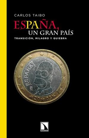 ESPAÑA, UN GRAN PAIS | 9788483197042 | TAIBO