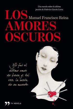 LOS AMORES OSCUROS | 9788499981284 | REINA