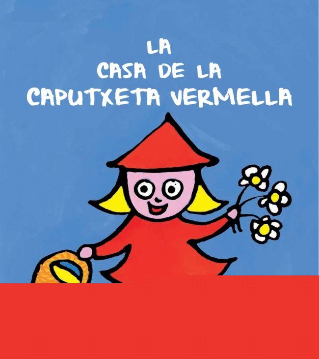 LA CASA DE LA CAPUTXETA VERMELLA | 9788499327228 | GUETTIER