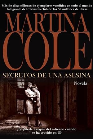 SECRETOS DE UNA ASESINA | 9788420673776 | COLE