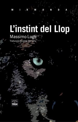 L'INSTINT DEL LLOP | 9788492440818 | LUGLI