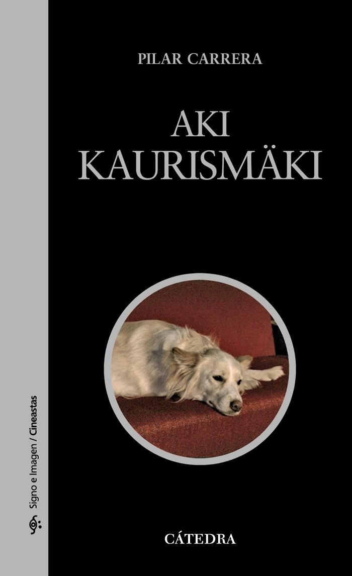 AKI KAURISMÄKI | 9788437629810 | CARRERA
