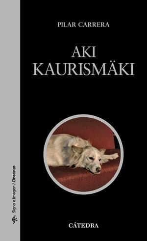 AKI KAURISMÄKI | 9788437629810 | CARRERA
