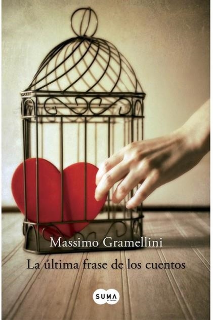 LA ULTIMA FRASE DE LOS CUENTOS | 9788483652268 | GRAMELLINI