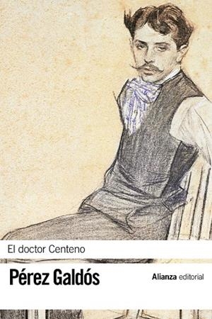 EL DOCTOR CENTENO | 9788420673646 | PEREZ GALDOS, BENITO