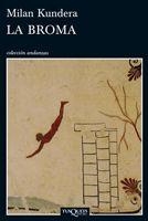 LA BROMA | 9788483834039 | KUNDERA
