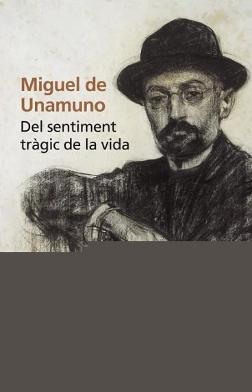 DEL SENTIMENT TRAGIC DE LA VIDA | 9788498092165 | UNAMUNO