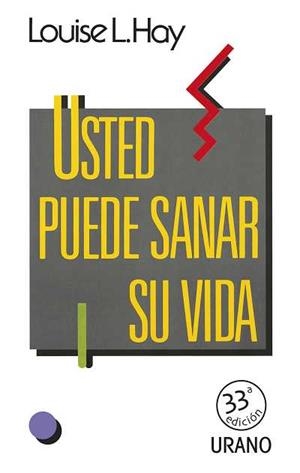 USTED PUEDE SANAR SU VIDA | 9788486344658 | HAY
