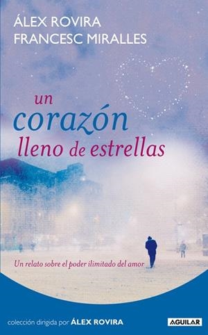 UN CORAZON LLENO DE ESTRELLAS | 9788403100985 | VARIS