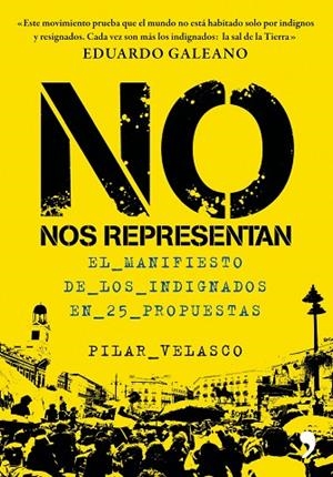 NO NOS REPRESENTAN | 9788499980416 | GALEANO