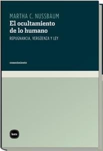 EL OCULTAMIENTO DE LO HUMANO | 9788492946419 | NUSSBAUM