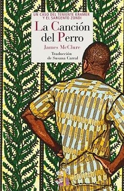 LA CANCION DEL PERRO | 9788493997427 | MCCLURE