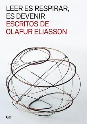 LEER ES RESPIRAR, ES DEVENIR | 9788425225437 | ELIASSON