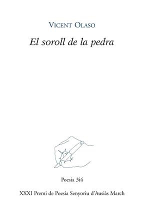 EL SOROLL DE LA PEDRA | 9788475029078 | OLASO