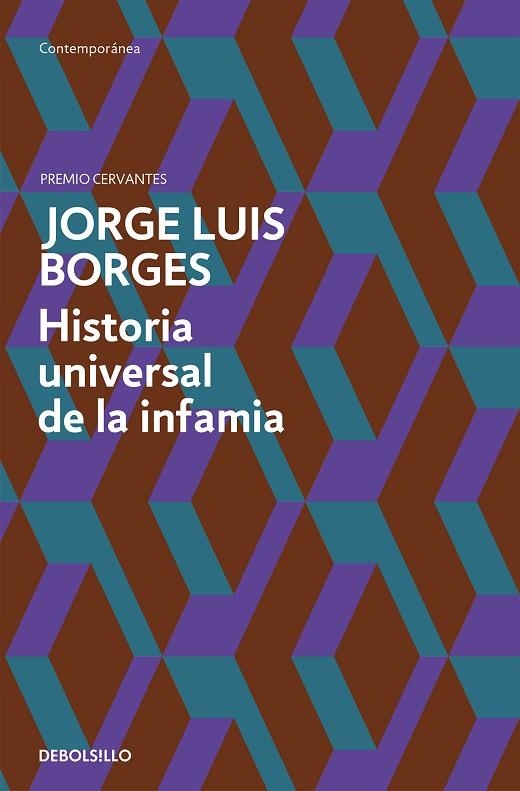 HISTORIA UNIVERSAL DE LA INFAMIA | 9788499089492 | BORGES