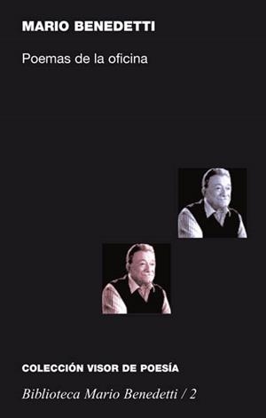 POEMAS DE LA OFICINA . 2 | 9788475227023 | BENEDETTI