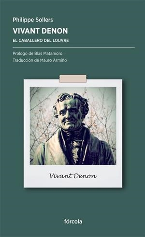 VIVANT DENON | 9788415174547 | SOLLERS