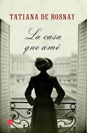 LA CASA QUE AME | 9788466326452 | ROSNAY