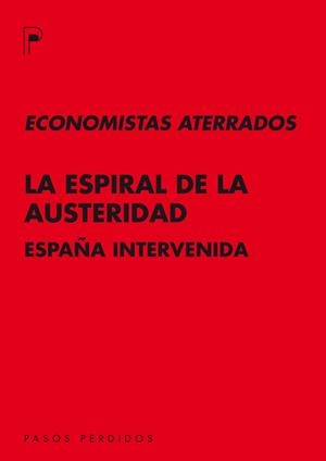 ECONOMISTAS ATERRADOS | 9788493987930 | ECONOMISTAS ATERRADOS