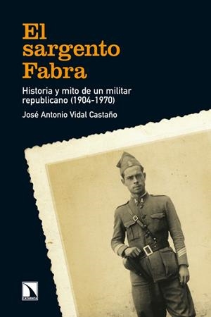 EL SARGENTO FABRA | 9788483197516 | VIDAL