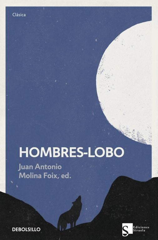 HOMBRES-LOBO | 9788499898742 | MOLINA