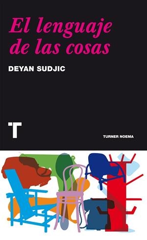 EL LENGUAJE DE LAS COSAS | 9788475068763 | SUDJIC