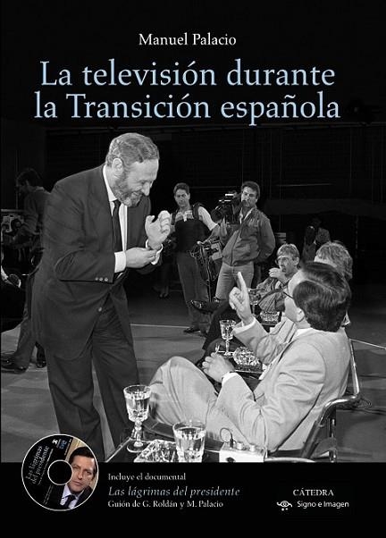 LA TELEVISION DURANTE LA TRANSIC | 9788437630687 | PALACIO