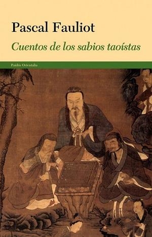 CUENTOS DE LOS SABIOS TAOISTAS | 9788449327988 | FAULIOT