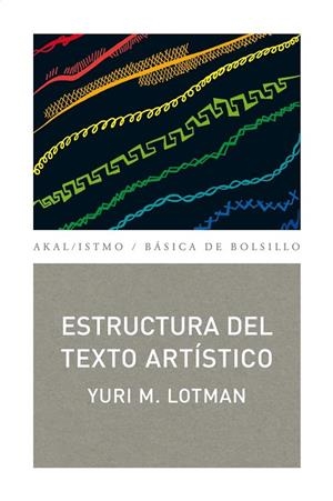 ESTRUCTURA DEL TEXTO ARTISTICO | 9788446034087 | LOTMAN