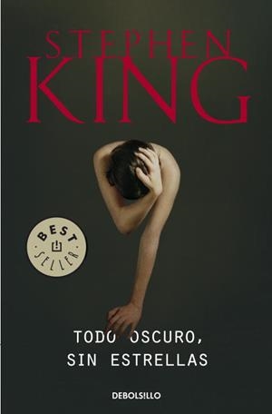 TODO OSCURO, SIN ESTRELLAS | 9788499898636 | KING
