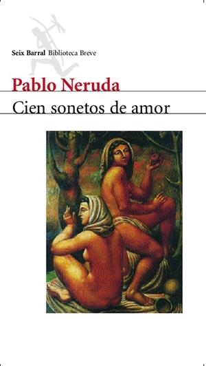 CIEN SONETOS DE AMOR | 9788432207761 | NERUDA