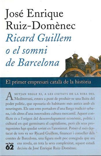 RICARD GUILLEM O EL SOMNI DE BCN | 9788429748284 | JOSE ENRIQUE