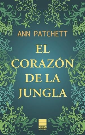 EL CORAZON DE LA JUNGLA | 9788493971731 | PATCHETT