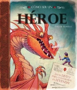 COMO SER UN HEROE | 9788448834029 | VARIOS AUTORES