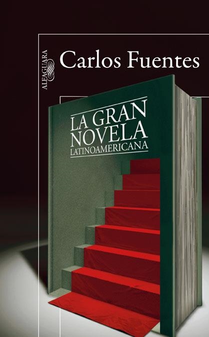 LA GRAN NOVELA LATINOAMERICANA | 9788420407647 | FUENTES