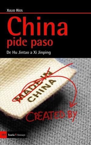 CHINA PIDE PASO | 9788498884661 | RIOS