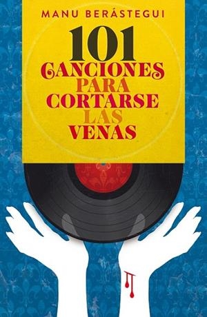 101 CANCIONES PARA CORTARSE | 9788415405443 | BERASTEGUI