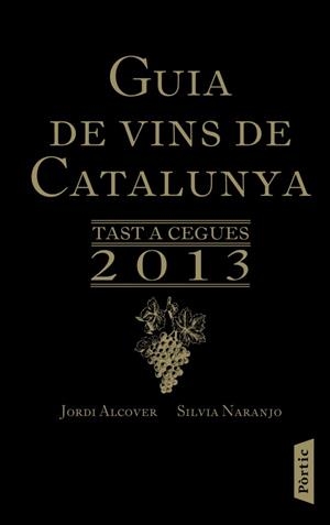 GUIA DE VINS DE CATALUNYA 2013 | 9788498092318 | VARIS