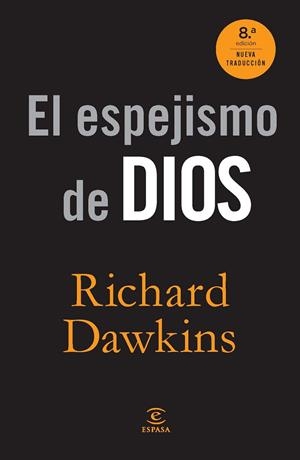 EL ESPEJISMO DE DIOS | 9788467008913 | DAWKINS