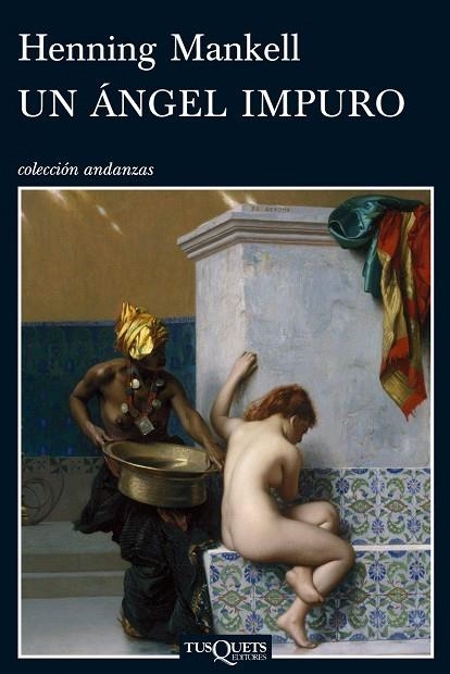 UN ANGEL IMPURO | 9788483833797 | MANKELL