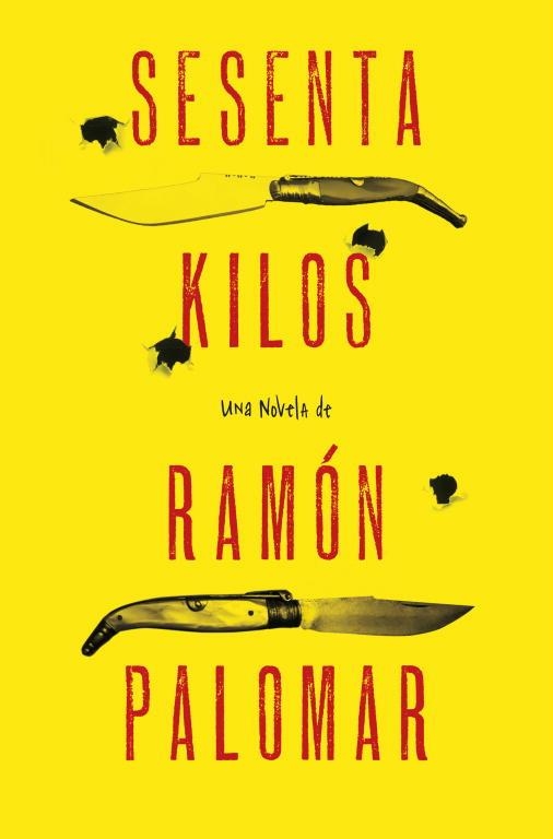 SESENTA KILOS | 9788425349331 | PALOMAR