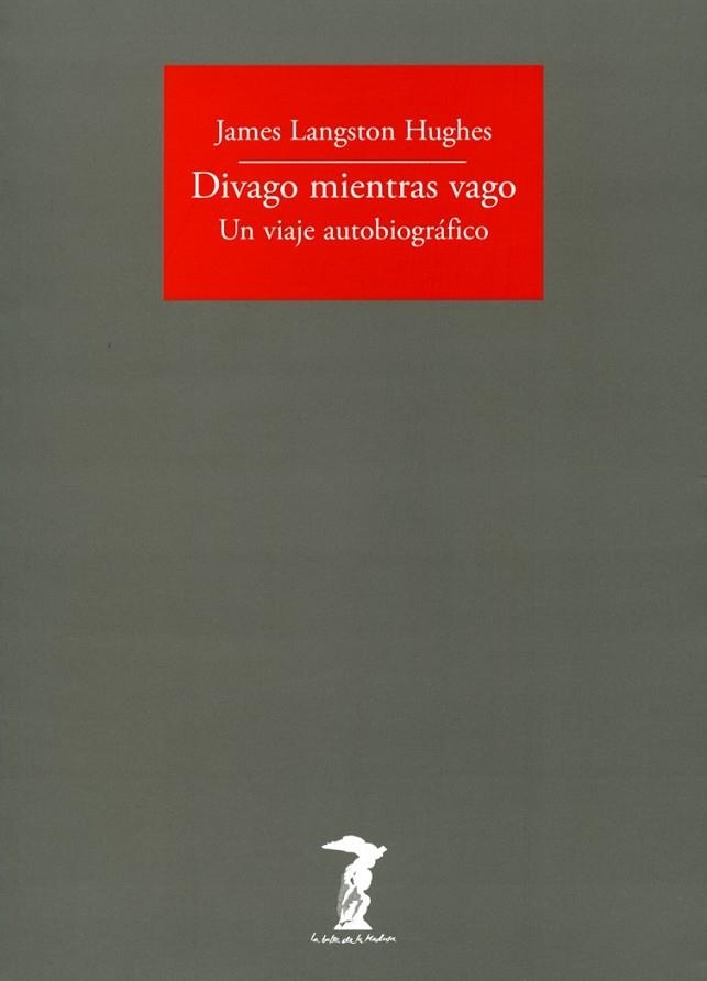 DIVAGO MIENTRAS VAGO | 9788477749462 | LANGSTON