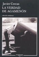 VERDAD DE AGAMENON A-601 | 9788483103395 | CERCAS, JAVIER