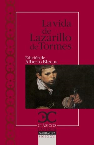 LA VIDA DEL LAZARILLO DE TORMES | 9788497404440 | ANóNIMO